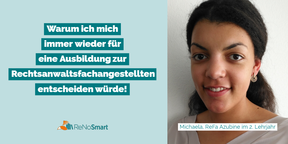 Warum ich mich immer wieder für eine Ausbildung zur Rechtsanwaltsfachangestellten entscheiden würde!