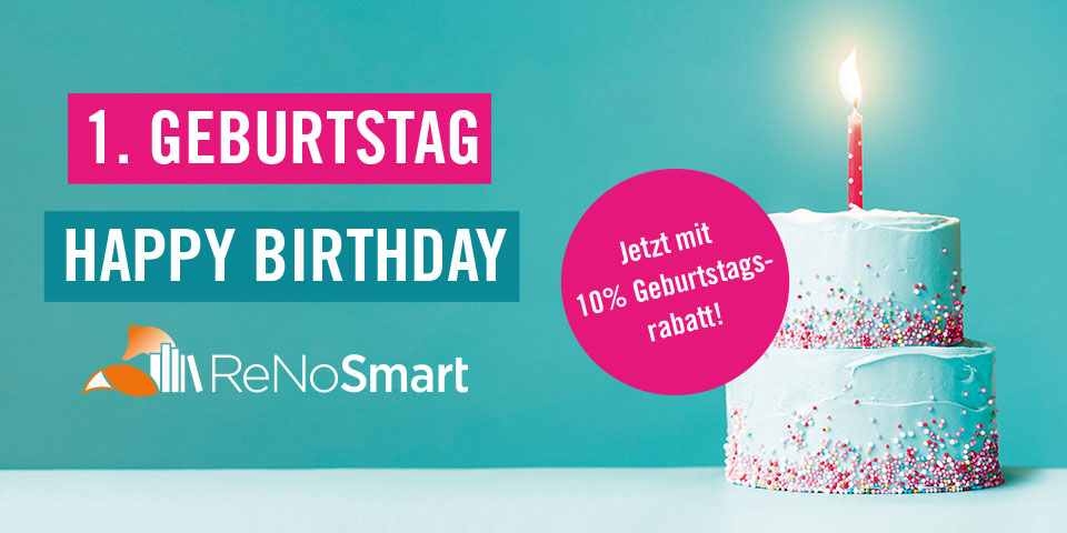 ReNoSmart feiert 1. Geburtstag