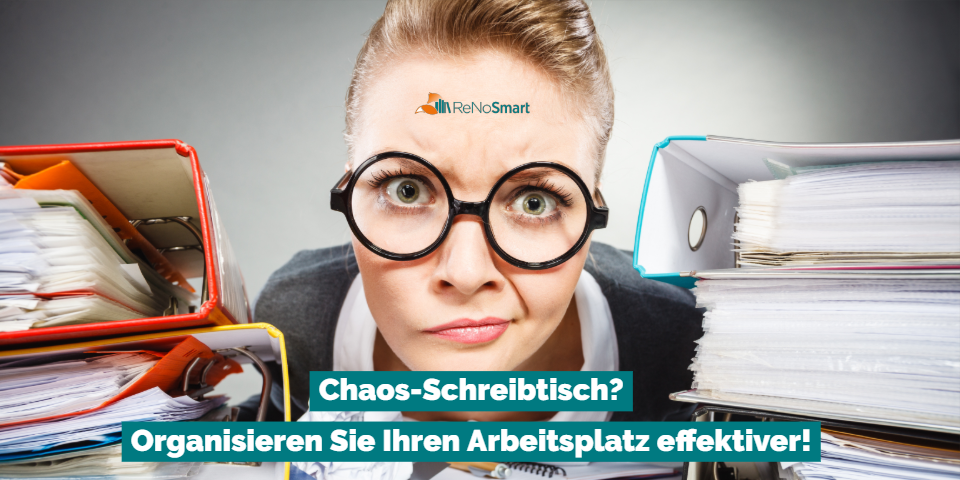 Effektiver arbeiten mit einer durchdachten Arbeitsplatzorganisation