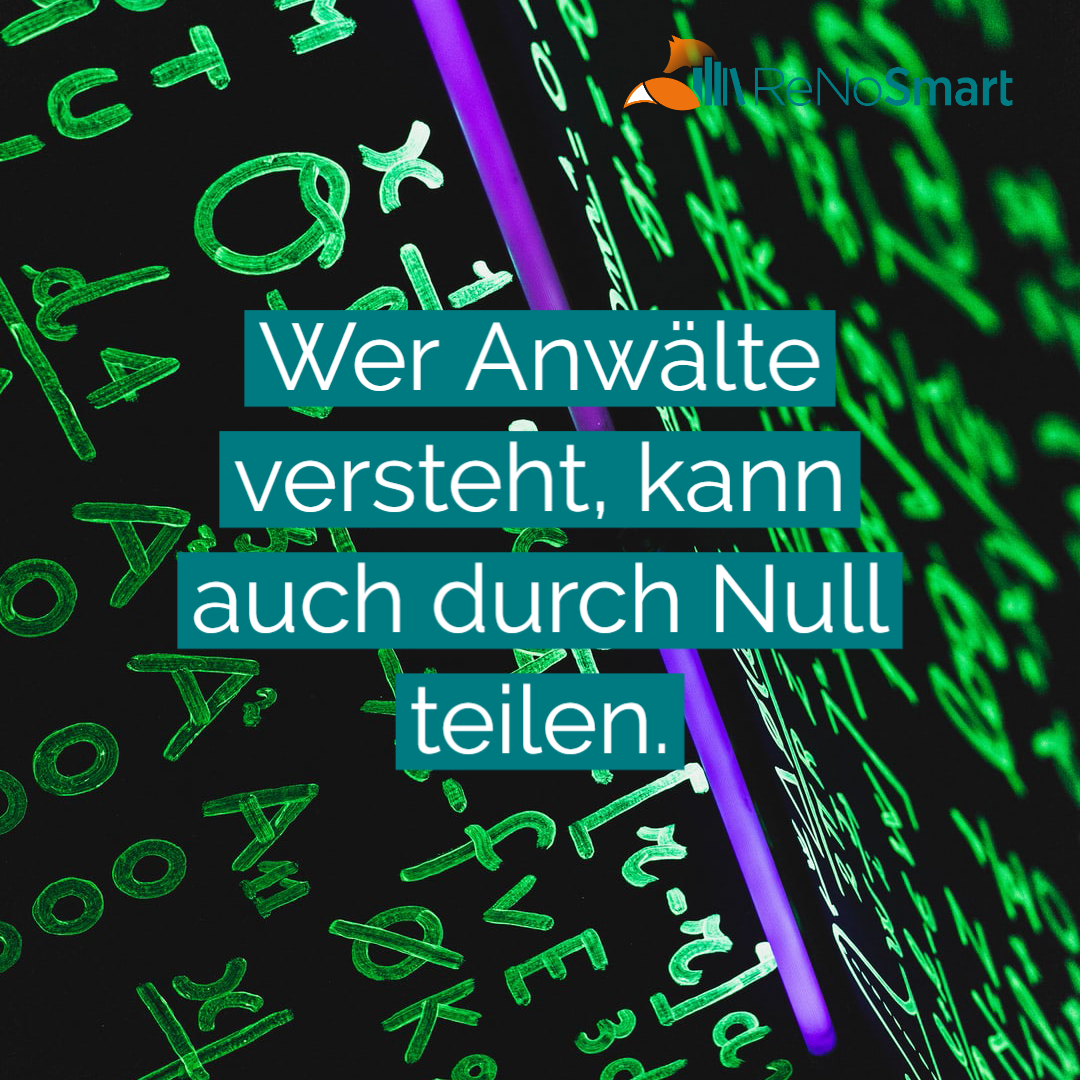Wer Männer Versteht Kann Auch Durch Null Teilen Wer Anwälte versteht, kann auch durch Null teilen. - Alles für ReNos
