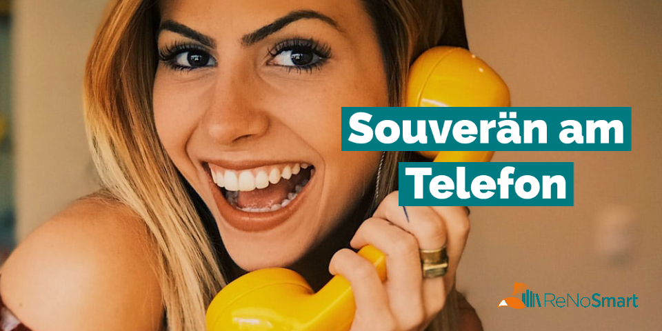 Souverän am Telefon