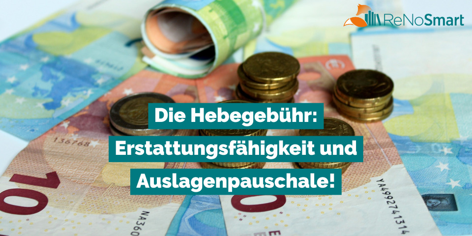 Die Hebegebühr: Erstattungsfähigkeit und Auslagenpauschale! - Alles für ...