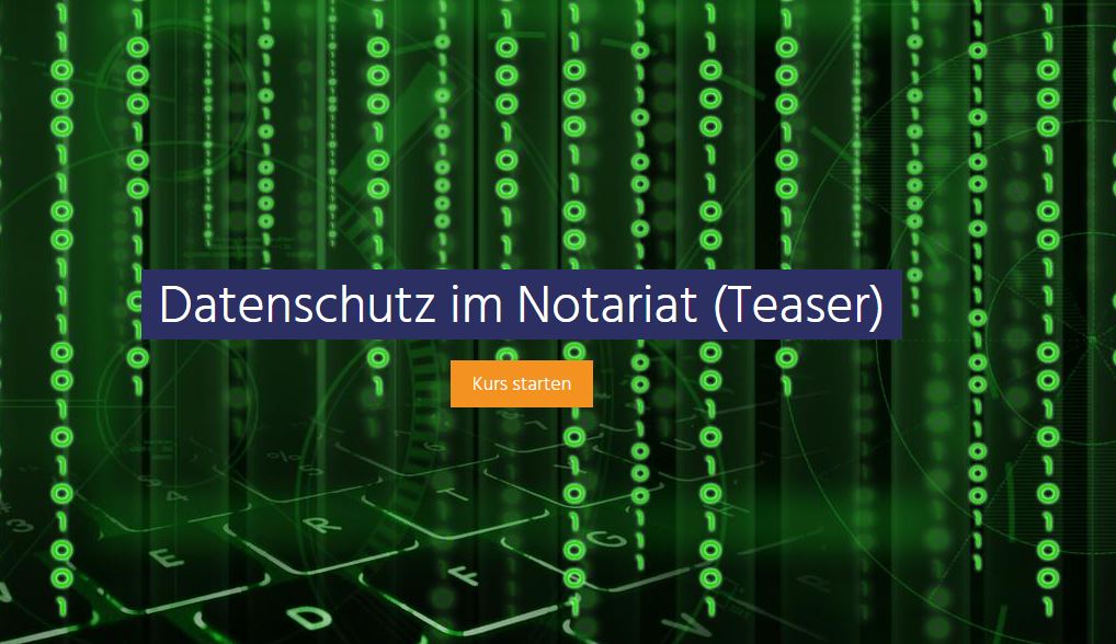 eLearning Datenschutz im Notariat Alles für ReNos