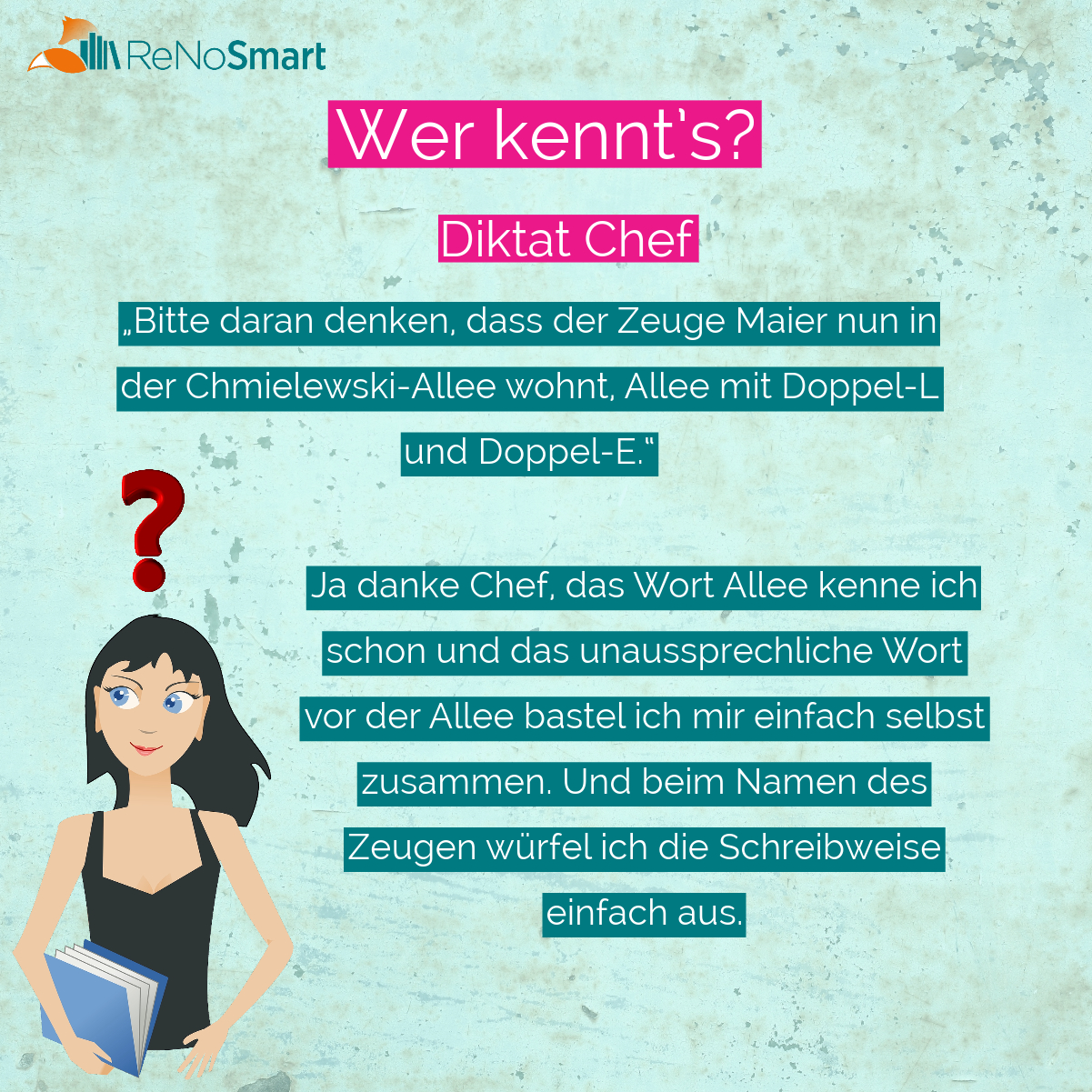 Der Prinz Mit Doppel I Und Doppel Z Wer kennt’s? Diktat: „Der Mandant wohnt in der Chmielewski-Allee. Allee