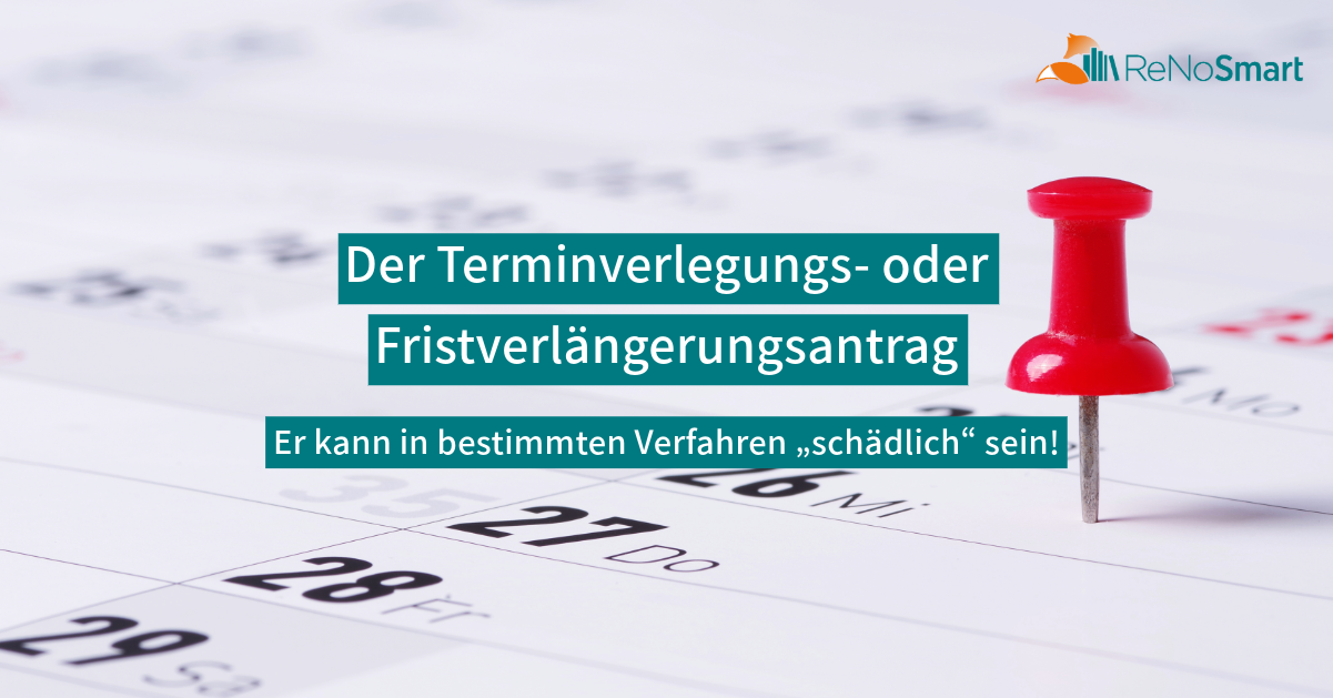 Der Termin Passt Mir Gut Englisch Der Terminverlegungs- oder Fristverlängerungsantrag – er kann in